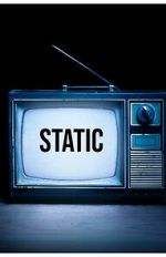 Watch Static: An Anthology 123movies