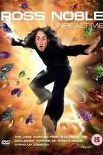 Watch Ross Noble Unrealtime 123movies