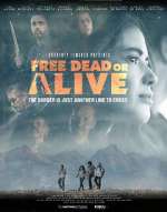 Watch Free Dead or Alive 123movies