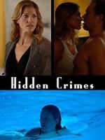 Watch Hidden Crimes 123movies