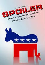 Watch SPOiLER: How a Third Political Party Could Win 123movies
