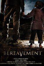 Watch Bereavement 123movies