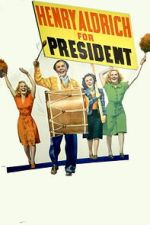 Watch Henry Aldrich for President 123movies
