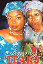 Watch Dry My Tears 123movies