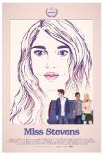 Watch Miss Stevens 123movies