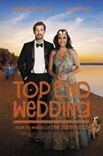Watch Top End Wedding 123movies