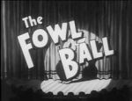 Watch The Fowl Ball 123movies