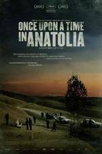Watch Once Upon a Time in Anatolia 123movies