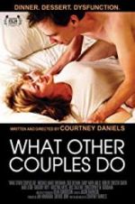 Watch What Other Couples Do 123movies