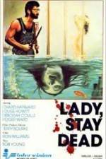 Watch Lady Stay Dead 123movies