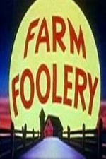 Watch Farm Foolery 123movies