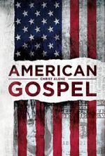 Watch American Gospel: Christ Alone 123movies