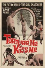 Watch Torture Me, Kiss Me 123movies