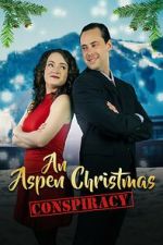 Watch An Aspen Christmas Conspiracy 123movies