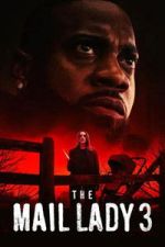 Watch The Mail Lady 3 123movies