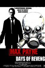 Watch Max Payne Days Of Revenge 123movies