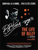 Watch B.B. King: The Life of Riley 123movies