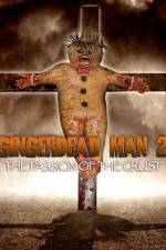 Watch Gingerdead Man 2: Passion of the Crust 123movies