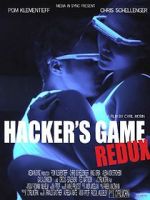 Watch Hacker\'s Game redux 123movies