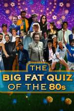 Watch The Big Fat Quiz of the 80s 123movies