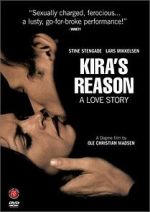 Watch Kira\'s Reason: A Love Story 123movies