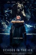 Watch Echoes in the Ice 123movies