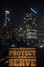 Watch To Protect and Serve 123movies