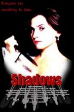 Watch Shadows 123movies