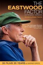 Watch The Eastwood Factor 123movies