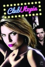 Watch Club Utopia 123movies