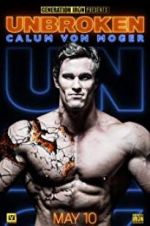 Watch Calum Von Moger: Unbroken 123movies