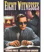 Watch Eight Witnesses 123movies