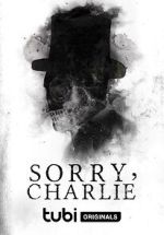 Watch Sorry, Charlie 123movies