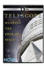 Watch Nova: Telescope - Hunting the Edge of Space 123movies