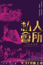 Watch Members Only 123movies