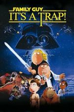 Watch Family Guy Presents: It\'s a Trap! 123movies