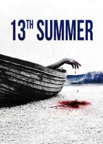 Watch 13th Summer 123movies