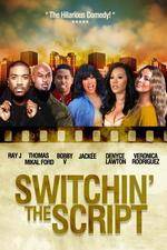 Watch Switchin the Script 123movies