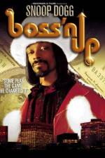 Watch Boss'n Up 123movies