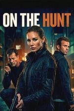 Watch On the Hunt 123movies