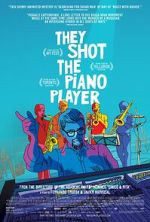 Watch They Shot the Piano Player 123movies