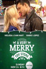 Watch A Very Merry Toy Store 123movies
