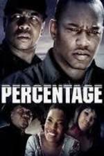 Watch Percentage 123movies