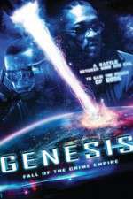 Watch Genesis: Fall of the Crime Empire 123movies