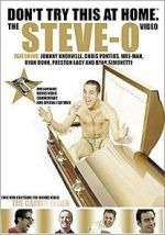 Watch Don't Try This at Home: The Steve-O Video 123movies