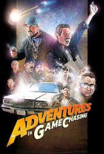 Watch Adventures in Game Chasing 123movies