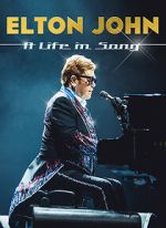 Watch Elton John: A Life in Song 123movies