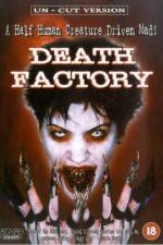 Watch Death Factory 123movies