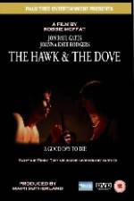 Watch The Hawk & the Dove 123movies