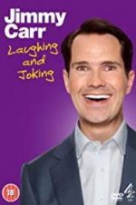 Watch Jimmy Carr: Laughing and Joking 123movies